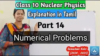 Numerical Problems| Class 10 Science Unit 6 Nuclear Physics