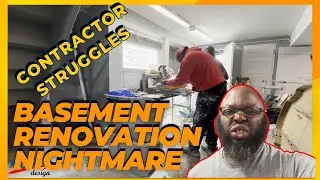 Ep 106: 1200 sqft Basement Renovation Nightmare: Delays, Budget Overruns & Contractor Struggles!