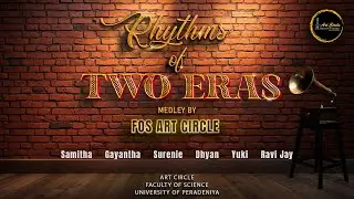 Rhythms of Two Eras | Medley by Art Circle FOS UOP | 2026