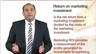 Return on Marketing Investment | Principles of Marketing | MGT301_Topic046