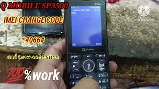 (Q MOBILE SP3500 IMEI CHANGE CODE)(china mobile IMEI change code)(Nokia 150 IMEI change code)