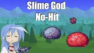 Slime God No-Hit | Calamity Infernum
