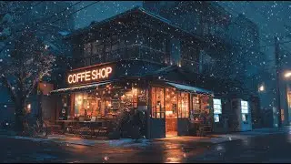 That Nostalgic Snowy Coffee Shop Feeling ☕ Soft Lofi for Winter Focus Hours