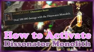 How to Activate the Dissonator Monolith | Halls of Torment