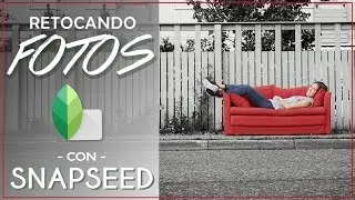 ※ Cómo retoco mis fotos de Instagram con SNAPSEED | Inés Alcolea