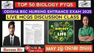 Top 50 biology PYQs live discussion 🔥 | OJEE 2025 | NEET 2025 | Odisha bsc nursing admission 2025