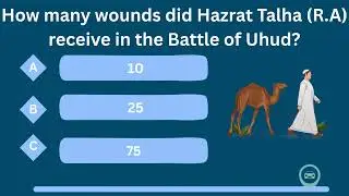 Quiz on Hazrat Abdur Talha RA | Sahaba Quiz | Islamic Knowledge Test for Kids & Adults | Learn Islam
