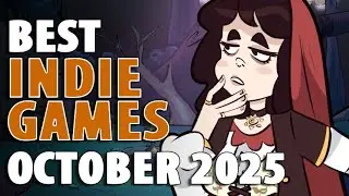 Top 5 Best Indie Games &ndash; October 2025
