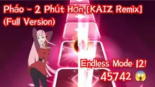 Pháo - 2 Phút Hơn [KAIZ Remix] (Full Version) | Endless Mode 12 | Tiles Hop | Record: 45742