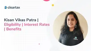 Kisan Vikas Patra | Eligibility | Interest Rates | Benefits