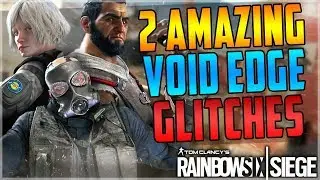 2 AMAZING GLITCHES AFTER OPERATION VOID EDGE - (Rainbow Six Siege)