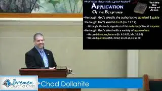 Chad Dollahite - 05/28/23 - a.m. - What Made Jesus Such a Great Teacher?