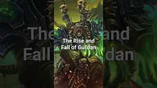 Gul'dan: The Betrayal That Changed Azeroth #warcraft