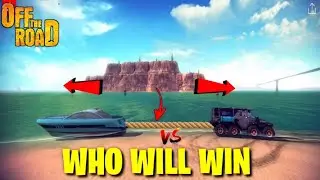 Boat vs Behemoth Car | Off The Road Game | New Boat & Behemoth Race in Off the road | New Update  ||