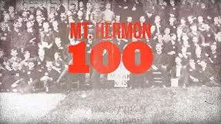 The Mount Hermon 100 | A.C.T.S. School of Missions