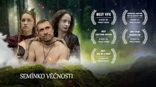 Semínko věčnosti | Český fantasy film vyrobený za 48 hodin