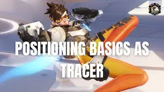 Tracer Positioning Basics. VOD review