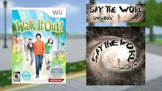 Walk It Out Original Soundtrack, Smashtrax-Say The Word