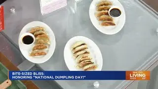 Celebrating National Dumpling Day