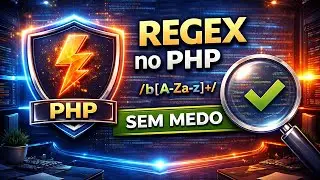 REGEX no PHP Sem Dor de Cabe&ccedil;a | Guia Pr&aacute;tico para Iniciantes