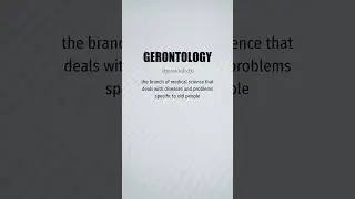 Gerontology   #vocabulary #vocab #englishlesson #englishclass #wordoftheday #vocabularywordoftheday