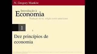 Fundamentos da Economia  Aula 2 - Dez princípios da Economia