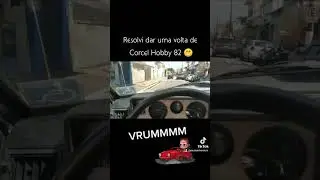 Dando uma volta de Corcel Hobby 82 #corcel #corcel2 #carros #videoshort #itu