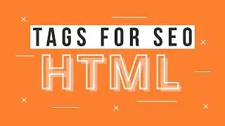 HTML SEO Tags - Learn HTML to build responsive websites - 11