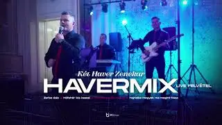 Két Haver Zenekar Szatmárnémeti / Havermix #1 (100% Live Music 2024)
