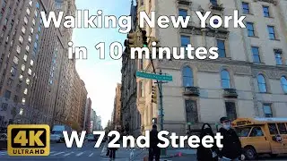 【4K】Walking New York #134 | West 72nd Street | From Central Park West to Riverside Dr | Manhattan