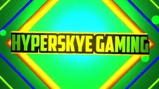 HYpeRsKyE GaMInG  INTRO ....