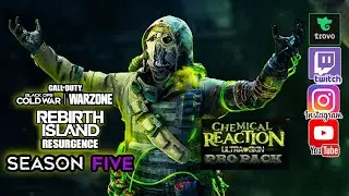 Warzone Rebirth Resurgence Quads | Using Chemical Reaction Pro Pack | COD Season 5 Reloaded LIVE