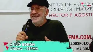 Atilio Bor&oacute;n en la Charla homenaje al Padre Camilo Torres Restrepo