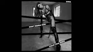 doda - don't wanna hide (violet cold remix)