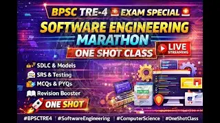 BPSC TRE-4 Exam Special 🚨 | Software Engineering Marathon | One Shot Class