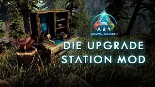 Die Upgrade Station Mod in #ArkSurvivalAscended - #Nitrado #Guide #Ark