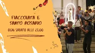 4.10.2025  Fiaccolata e Santo Rosario