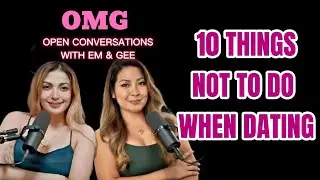 STOP OVERGIVING | 10 THINGS NOT TO DO WHEN DATING