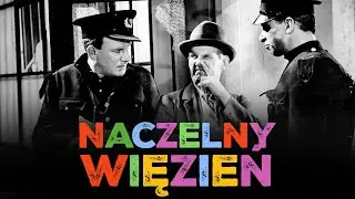 Naczelny więzień | Pełnometrażowy film komediowy | Polski Lektor