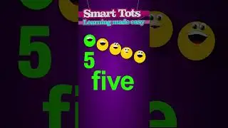 01 Smart Tots count 1 to 5  #kidsvideo #school #count  #quiztime #brainteasers #games #mathstricks