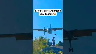 Low St. Barth Approach BN2 Islander #shorts #flying #travel #aviation #avgeek #stbarth #fly #fyp