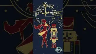 Nutcracker, But Make It Jazz 🎷 | Music Only