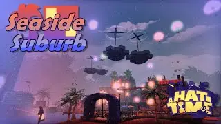 Seaside Suburb - A Hat in Time Mod Trailer