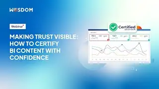 Making Trust Visible: How to Certify BI Content with Confidence