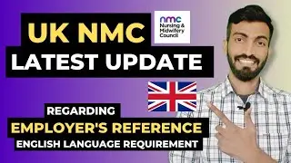 Latest UK NMC update regarding English language requirements | Employer reference UK NMC | #uknmc