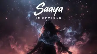 IMOPVibes - Saaya