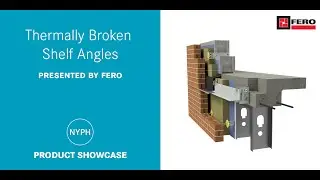Product Showcase | Thermally Broken Shelf Angles