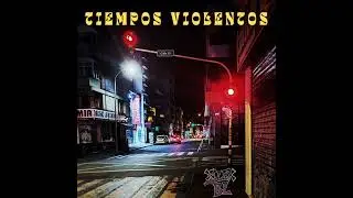 Alex BL - Tiempos Violentos