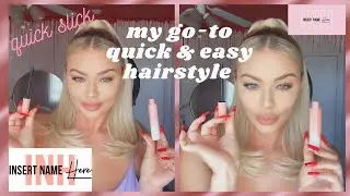 MY GO-TO QUICK & EASY HAIRSTYLE | Insert Name Here Lola Pony + Quick Slick