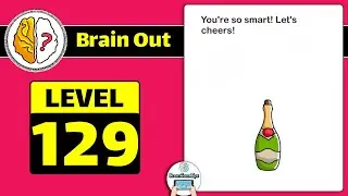 Brain Out Level 129 (Updated) Answer and Walkthrough